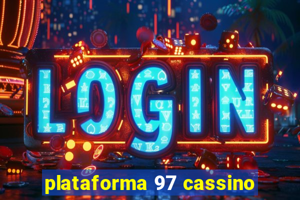 plataforma 97 cassino